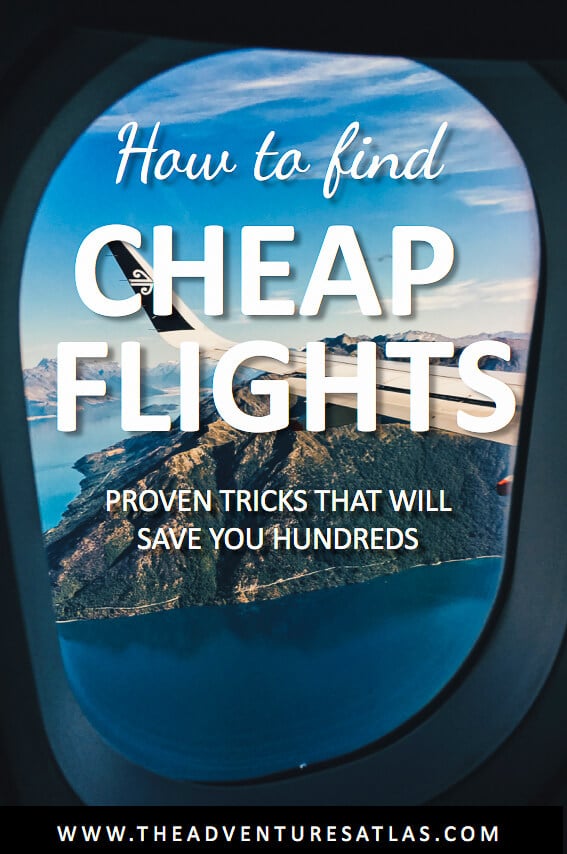 Finding Cheap Flights: Proven Tricks That Will Save You Hundreds (2019 ...