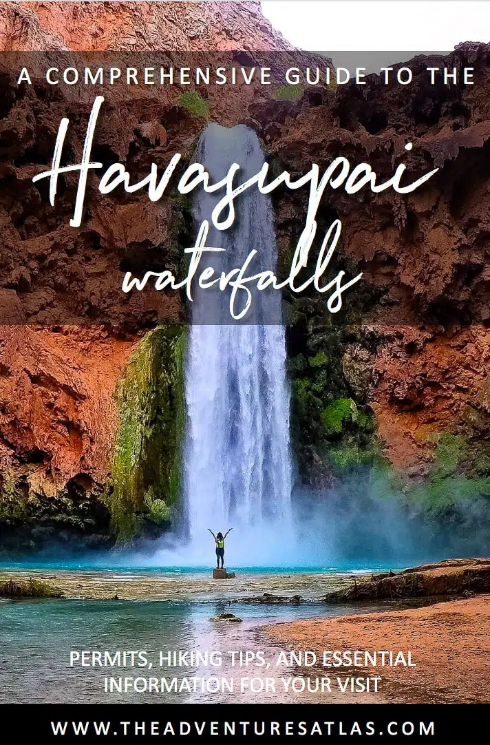 A Comprehensive Guide to Havasupai Waterfalls - How to get a permit to Havasupai Falls