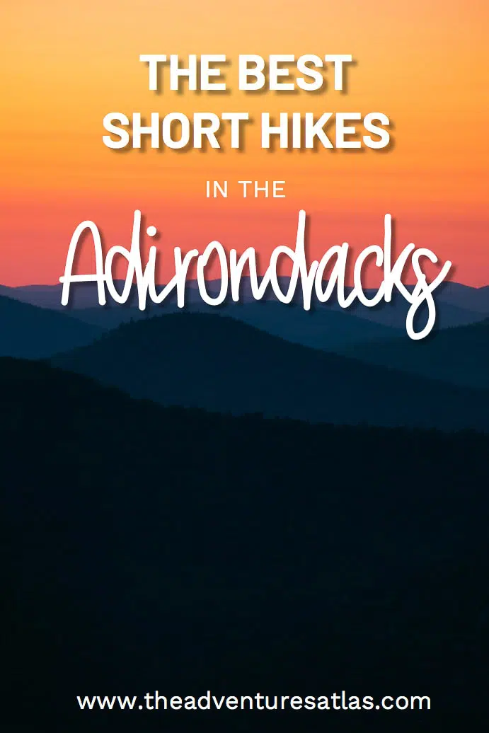 The Best Short Hikes in the Adirondacks