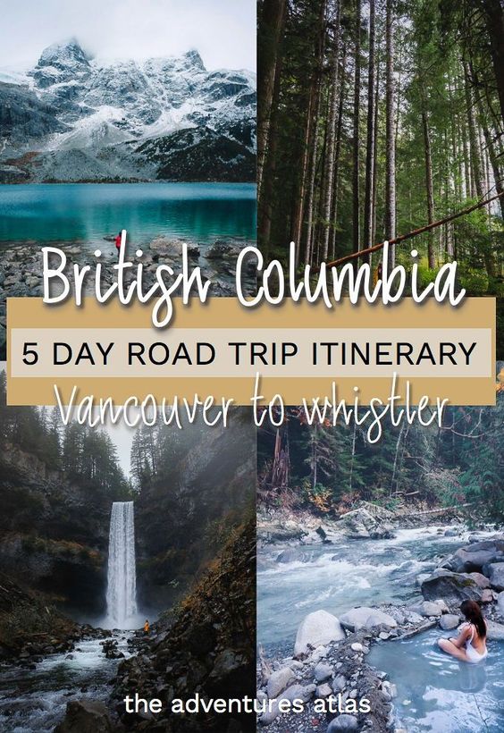 British Columbia 5 Day Road Trip Itinerary from Vancouver to Whistler Pin