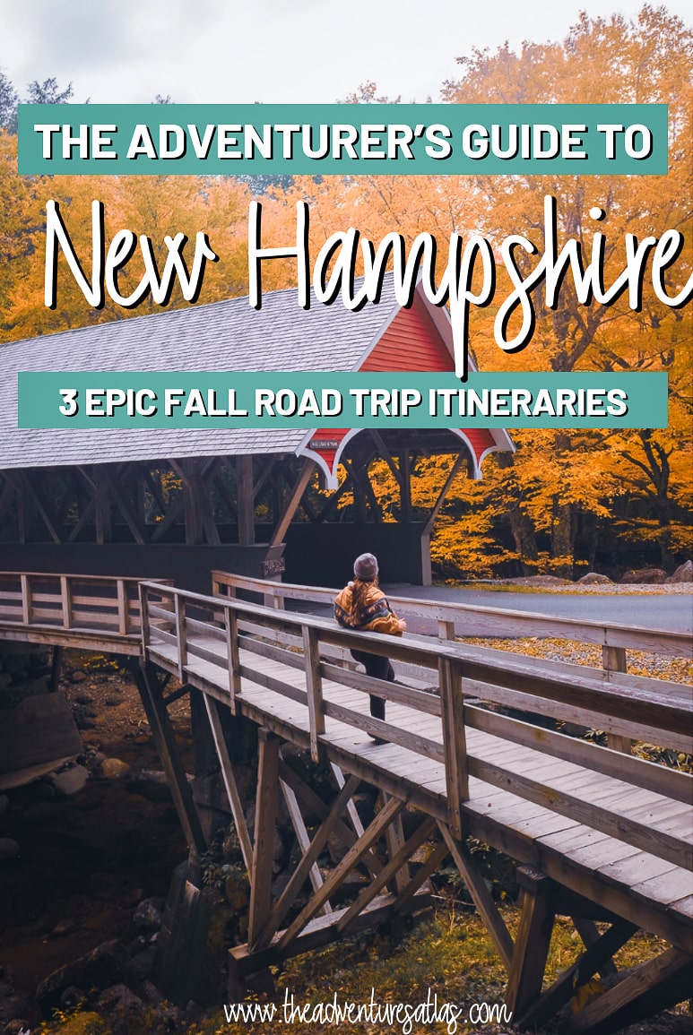 The Adventurer's Guide to Fall in New Hampshire