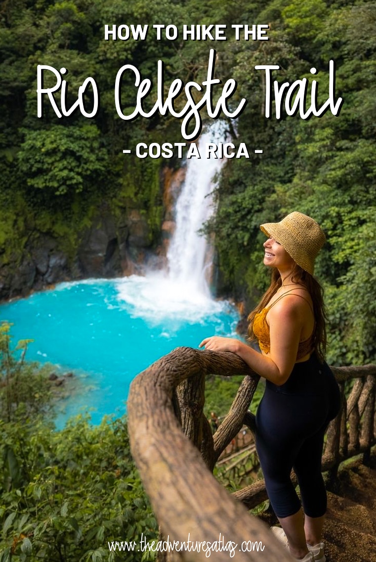 How to hike the Rio Celeste Trail in Costa Rica