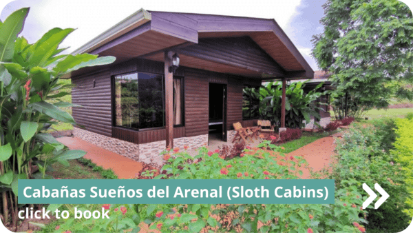 Cabanas Suenos del Arenal (Sloth Cabins), La Fortuna, Costa Rica
