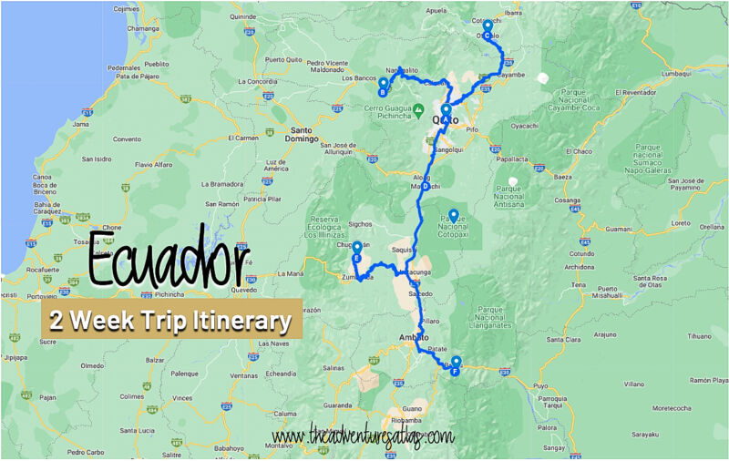 Ecuador 2 week trip itinerary map